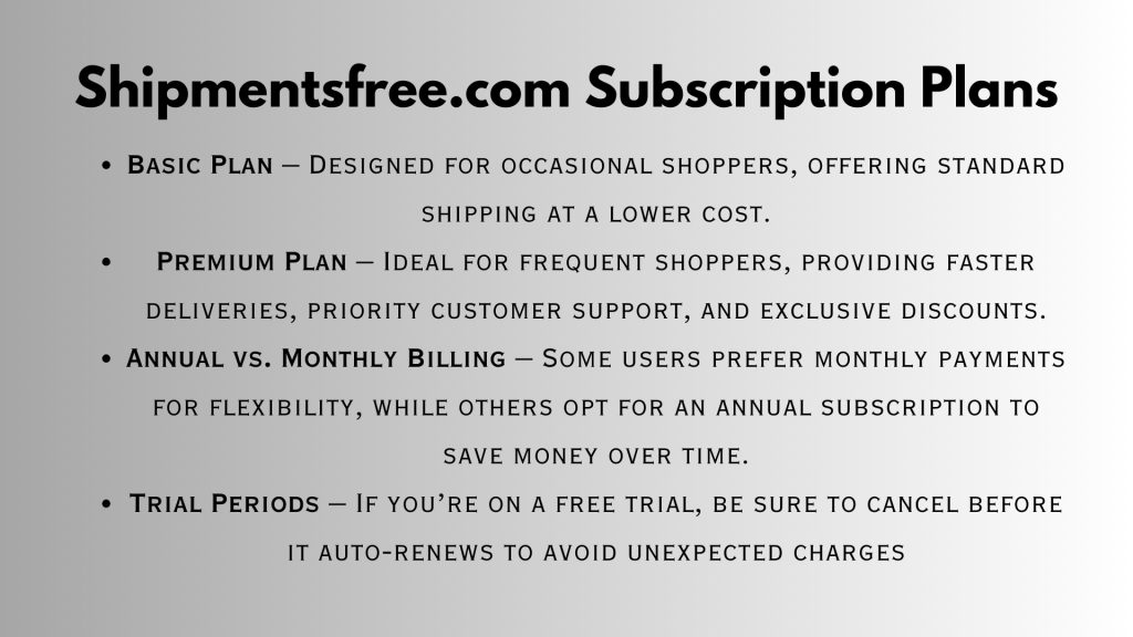 Understanding Shipmentsfree.com Subscription Plans